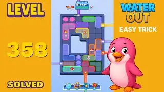 Water Out Puzzle Level 358 &ndash; Easy Solutions