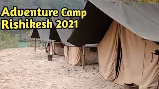 Adventure Camp Shivpuri Rishikesh Tour #Vlog 2 | Path Mento |