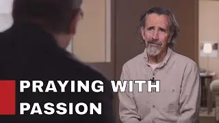 Praying With Passion / JOHN ELDREDGE