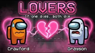 AMONG US WITH NEW LOVERS ROLE!!