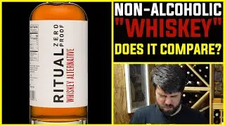 Non-Alcoholic Whiskey?!? | Ritual Zero Proof Whiskey Alternative Review