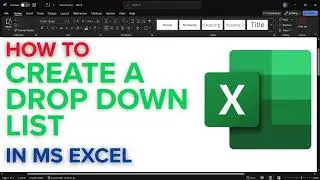 How to Create a Drop Down List in Excel 2025 | Data Validation List Tutorial for Forms and Tables