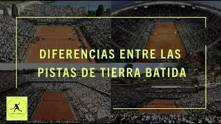 DIFERENCIAS ENTRE LAS PISTAS DE TIERRA BATIDA.