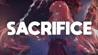 Nightcore - Sacrifice (Bebe Rexha) - By Zeus