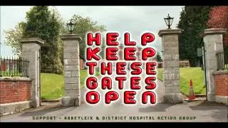 Abbeyfolk - Save our hospital its our home