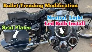 Bullet Seat Side Plates Install | Neutral Light Led Bulb Install | Bullet Modification
