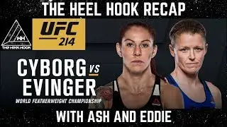 Cyborg VS Evinger UFC 214 Recap