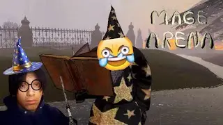I'M A WIZARD HARRY [MAGE ARENA FUNNY MOMENTS]