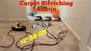 Carpet Stretching in Austin Texas. 512-350-1129.