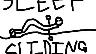 Sleep Sliding