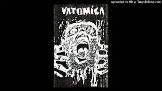 Vatomica -  I am on my Side    demo 1989