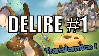 Transformice - D&eacute;lire [FR]#1