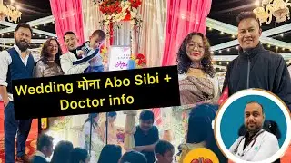 Wedding मोना Abo Sibi Rani+ Doctor info
