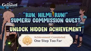 Run, Hilmi, Run! (Sumeru commission) - Achievement 