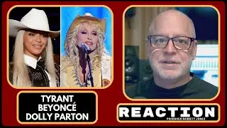 Beyonc&eacute; & Dolly Parton - TYRANT - Producer Reaction