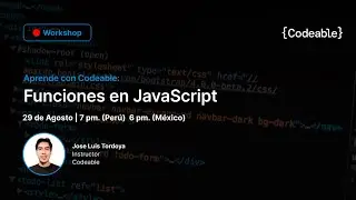Coding Workshop: Funciones en JavaScript