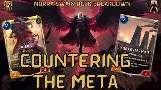 Countering The Meta With Swain Norra Control! | Deck Breakdown & Gameplay | Legends of Runeterra