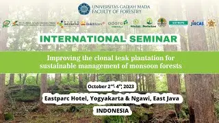 Improving the Clonal Teak Plantation for Sustainable Management of Monsoon Forest - Day 2
