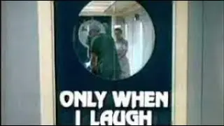 Only When I Laugh - Where are they now?