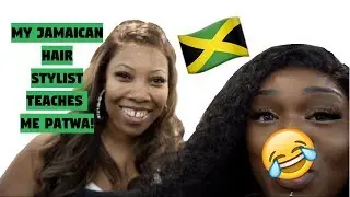MY JAMAICAN HAIR STYLIST TEACHES ME PATWA | FT BEAUTY FOREVER  HAIR ALIEXPRESS
