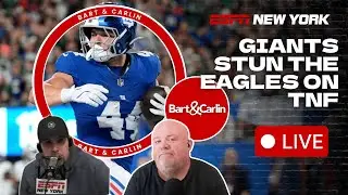 Giants Beat the Eagles! Yankees Elimination Convo Continues - Bart & Carlin - 10/10/25