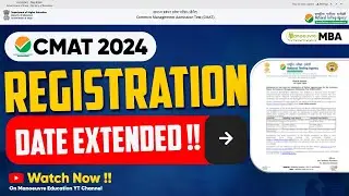 CMAT 2024 - Registration Date Extended | Last Date To Apply? | Latest Update | #cmat2024