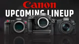 Canon's Upcoming 2025 Camera Lineup Revealed!