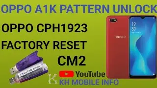 OPPO CPH1923 A1K pattern Frp unlock cm2