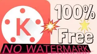[100% Free No Root] Kinemaster Pro Download. Without Watermark..!