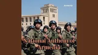 National Anthem of Armenia