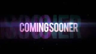 Coming Sooner...