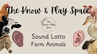 Sound Lotto - VIDEO 4 - Farm Animal Sounds | Phase 1 Phonics | Toddlers Preschoolers EYFS