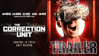 THE CORRECTION UNIT Official Trailer (2025) Bella Ramsey | Horror, Sci-Fi