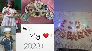Eid Vlog 2023😍/Eid Preparation😋/Eid Celebration 🤩/Eid Sapadu🤤/ஈத் முபாரக்💖