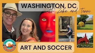 WASHINGTON, DC: Women's Professional Soccer and a Lot of Art (and coffee)