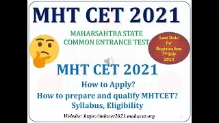 MHT CET 2021 Registration How to Apply Eligibility Important Dates Online Form Filling Step by Step