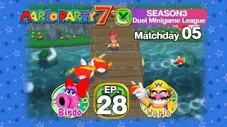 Mario Party 7 SS3 EP 28 Duel Minigame League Matchday 05 - Birdo VS Wario