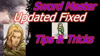 Updated Fixed Sword master Tips and Tricks Tactics Ogre