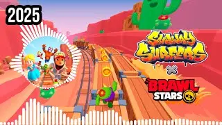 SUBWAY SURFERS X BRAWL STARS 2025 | FULL THEME SONG OFFICIAL HD