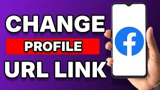 How To Change Facebook Profile URL Link