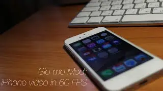 Slo-mo Mod - обзор. Видео на iPhone в 60 FPS!