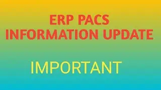How to upload ERP PACS information data??