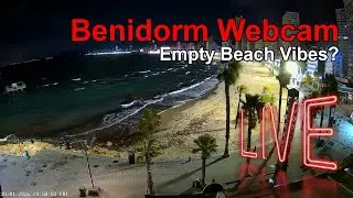 BENIDORM LIVE WEBCAM 🇪🇸 🔴 LIVE: Resort Beach Views - Watch NOW! ☀️🌊🏖️