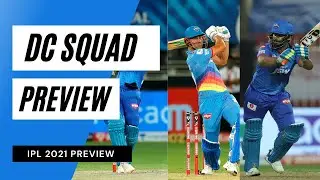 IPL 2021 Squad Preview: Delhi Capitals | DC | IPL 2021 News