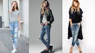C&oacute;mo estilo con Boyfriend Jeans - How To Style With Boyfriend Jeans 2018