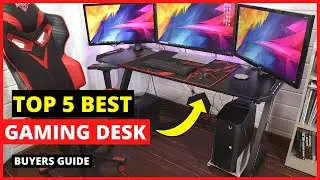 Top 5 Best Gaming Desk in 2024 for PC, PS5 & Xbox Series X (Buying Guide & Review)