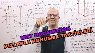 MGY Hocamızdan KIZLARLA KONUŞMA TAKTİKLERİ