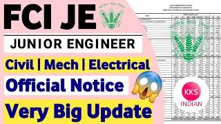 FCI JE Junior Engineer Civil Mechanical Electrical Latest Update| FCI JE Official Notice News Update