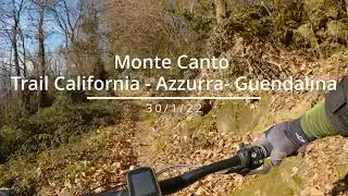 MTB - Monte Canto trail California e Nuovo Guendalina basso