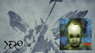 XERO - Fuse (2019 Remastered)